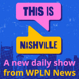 WPLN's This Is Nashville Logo
